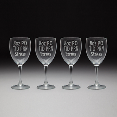Stemless Wine Glass 8 oz PO TID PRN Stress Nurse Stemmed 